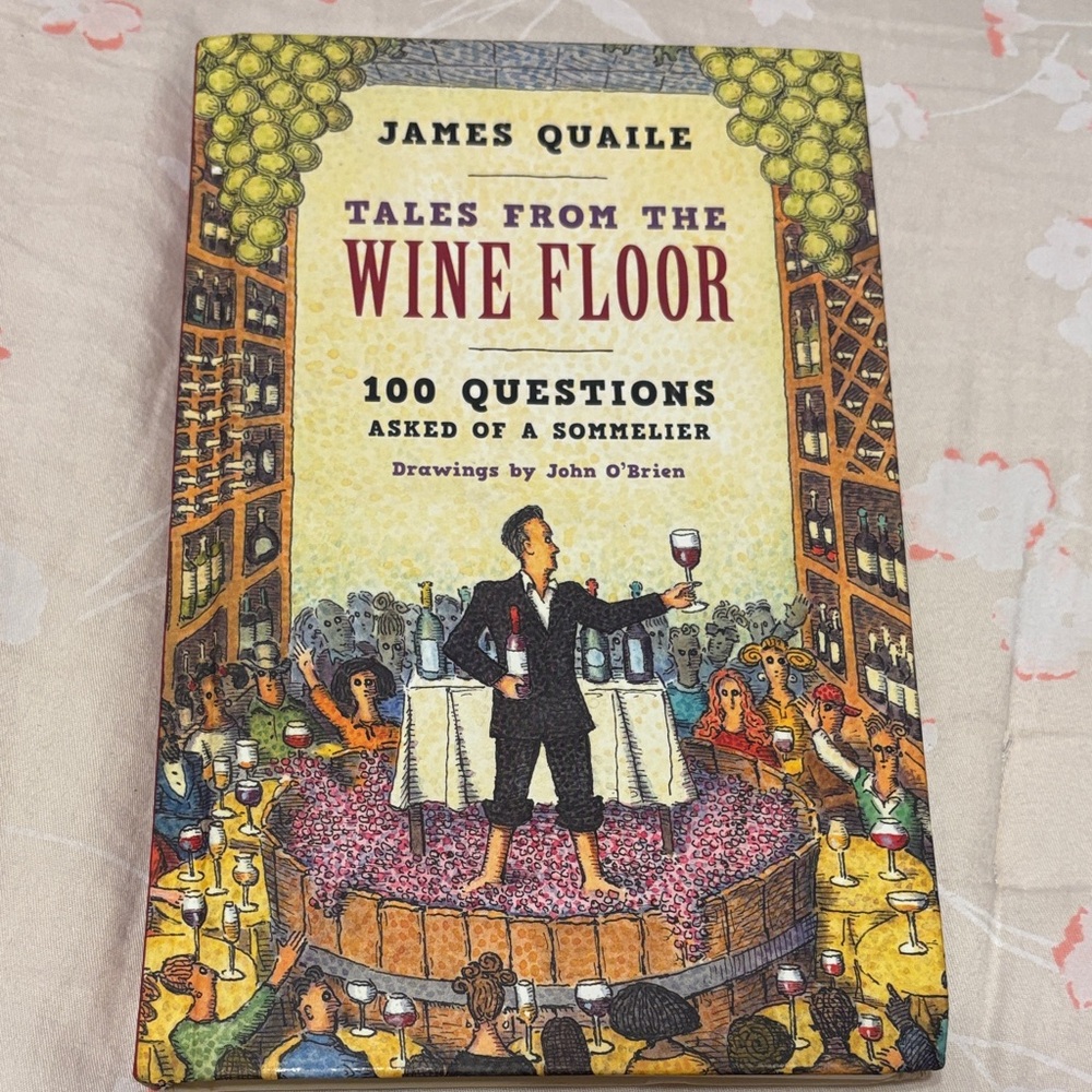 Tales from the Wine Floor by James Quaile - Multicolor Hardcover